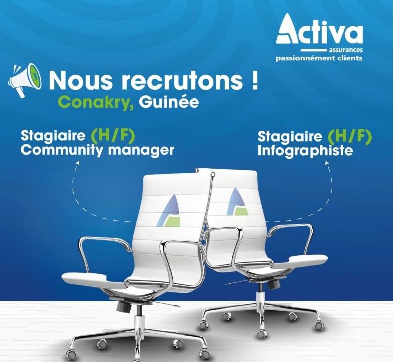 ACTIVA ASSURANCES GUINEE RECRUTE 02 STAGIAIRES H/F