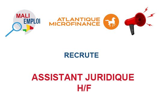 AMIFA MALI RECRUTE ASSISTANT JURIDIQUE H/F