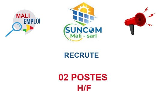 SUNCOM MALI RECRUTE 02 POSTES H/F