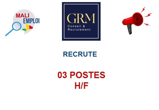 GRM RECRUTE 03 POSTES H/F