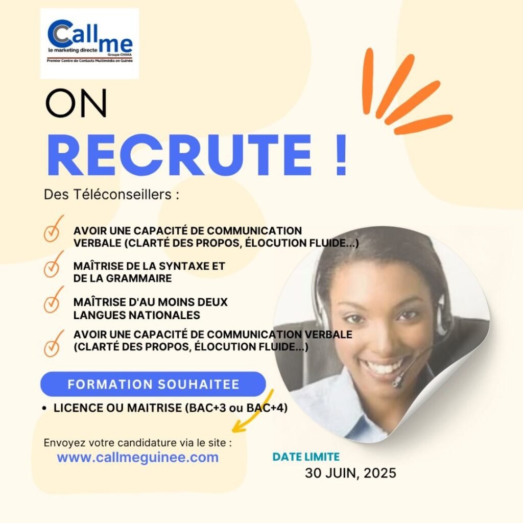 CALL ME GUINEE RECRUTE DES TELECONSEILLERS H/F