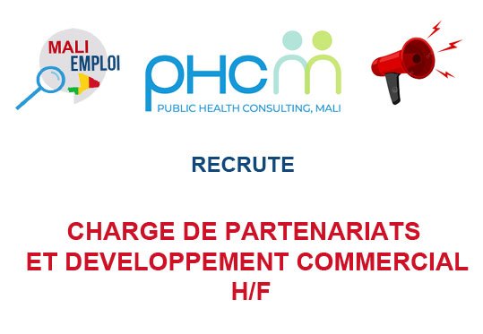 PUBLIC HEALTH CONSULTING MALI RECRUTE CHARGE DE PARTENARIATS ET DEVELOPPEMENT COMMERCIAL H/F