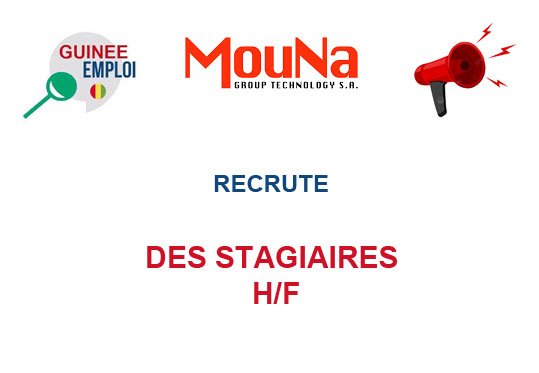 MOUNA GROUP TECHNOLOGY RECRUTE DES STAGIAIRES H/F