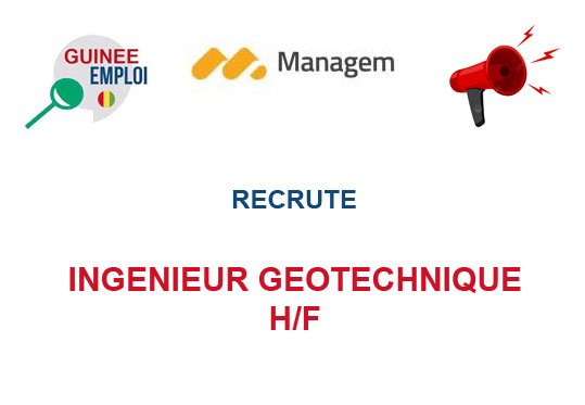 GROUPE MANAGEM RECRUTE INGENIEUR GEOTECHNIQUE H/F