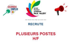 ECOLE FRANCO-GUINEENNE RECRUTE PLUSIEUS POSTES H/F