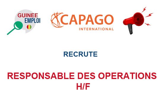 CAPAGO RECRUTE RESPONSABLE DES OPERATIONS H/F