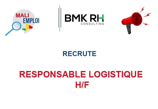 BMK RH RECRUTE RESPONSABLE LOGISTIQUE H/F