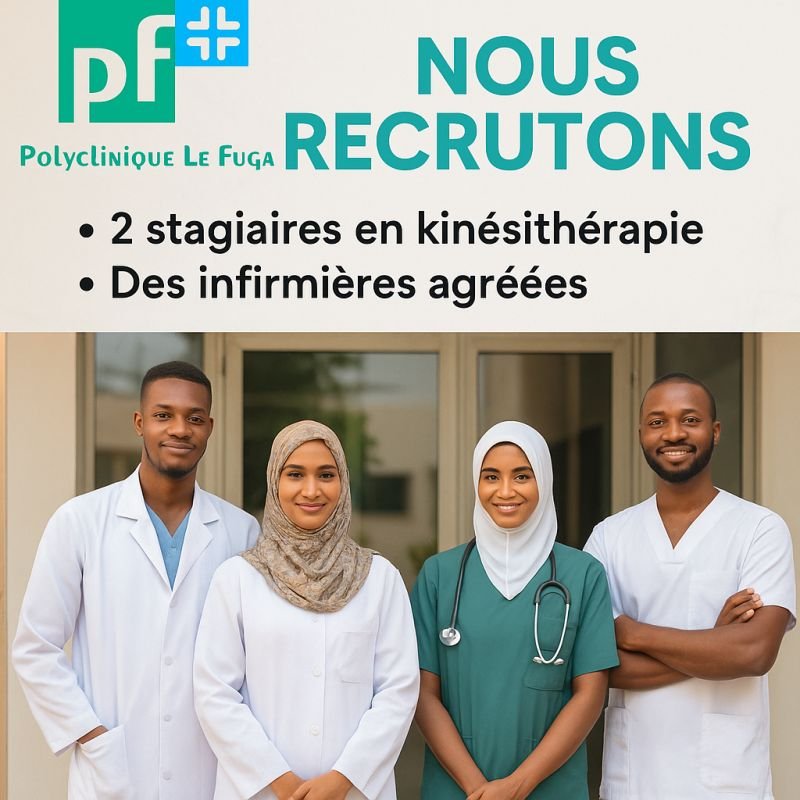 POLYCLINIQUE LE FUGA RECRUTE PLUSIEURS POSTES H/F 