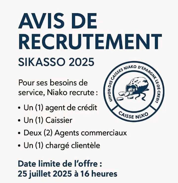 L'UNION DES CAISSES DE NIAKO RECRUTE PLUSIEURS POSTES H/F