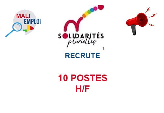 ONG SOLIDARITE PLURIELLE RECRUTE 10 POSTES H/F