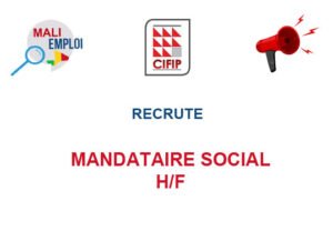 CIFIP RECRUTE MANDATAIRE SOCIAL H/F