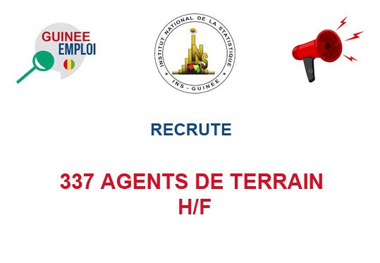 INSTITUT NATIONAL DE LA STATISTIQUE GUINEE RECRUTE 337 AGENTS DE TERRAIN