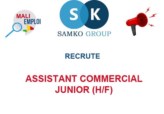 SAMKO GROUP RECRUTE ASSISTANT COMMERCIAL JUNIOR H/F