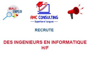 AMC CONSULTING RECRUTE DES INGENIEURS EN INFORMATIQUE H/F INGINF