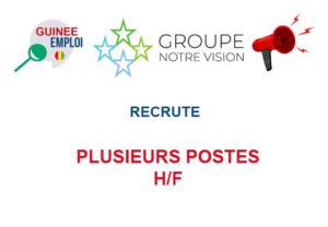 GROUPE NOTRE VISION RECRUTE PLUSIEURS POSTES H/F PLOP