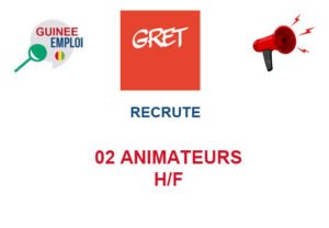 GRET GUINEE RECRUTE 02 ANIMATEURS H/F 02-ANIM