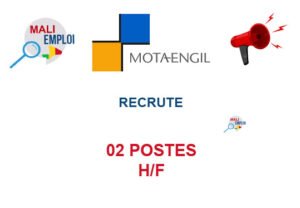 MOTA ENGIL RECRUTE 02 POSTES H/F 02-POS