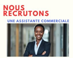DYNAM CONSULTING RECRUTE ASSISTANTE COMMERCIALE 1762350479584