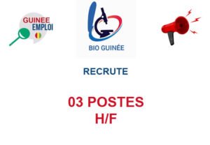 BIO GUINEE RECRUTE 03 POSTES H/F BIO GUINEE RECRUTE 03 POSTES H/F