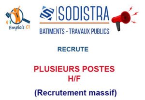 SODISTRA RECRUTE PLUSIEURS POSTES H/F