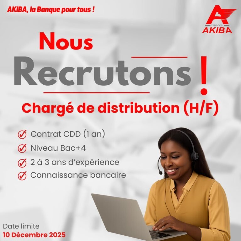 GROUPE AKIBA FINANCE RECRUTE CHARGE DE DISTRIBUTION H/F - Y'a bara ...