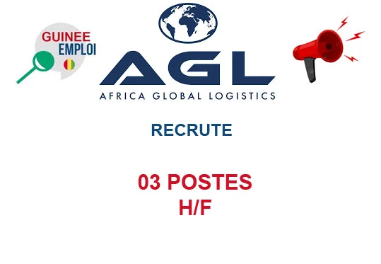 AGL GUINEE RECRUTE 03 POSTES H/F