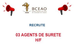 BCEAO RECRUTE 03 AGENTS DE SURETE H/F