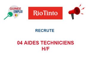 RIO TINTO RECRUTE 04 AIDES TECHNICIENS H/F 04-AIDES