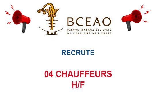 BCEAO RECUTE 04 CHAUFFEURS H/F