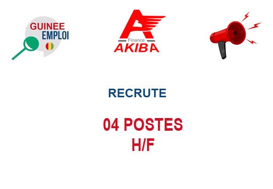 AKIBA FINANCE RECRUTE 04 POSTES H/F