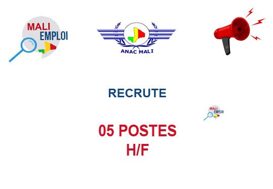 ANAC MALI RECRUTE 05 POSTES H/F
