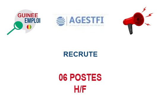 AGESTFI RECRUTE 06 POSTES H/F