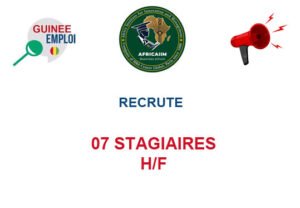AFRICAIIM BUSINESS SCHOOL RECRUTE 07 STAGIAIRES H/F