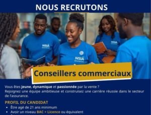 NSIA ASSURANCES RECRUTE DES CONSEILLERS COMMERCIAUX H/F