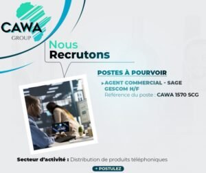 CAWA RECRUTE AGENT COMMERCIAL H/F 1770992879191