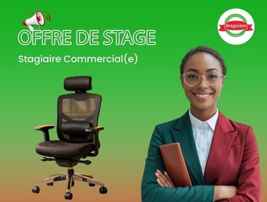 BRAGUINEE RECRUTE STAGIAIRE COMMERCIAL H/F