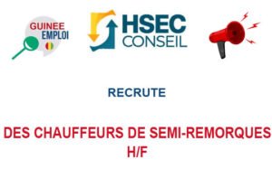 HSEC CONSEIL RECRUTE DES CHAUFFEURS DE SEMI-REMORQUES H/F