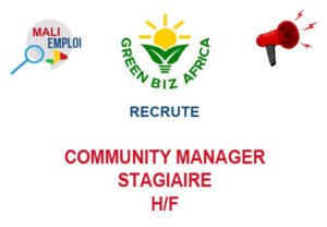 GREENBIZ AFRICA RECRUTE STAGIAIRE COMMUNITY MANAGER H/F GREENBIZ AFRICA RECRUTE STAGIAIRE COMMUNITY MANAGER H/F