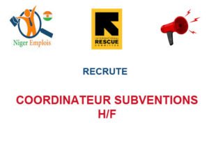RESCUE NIGER RECRUTE COORDINATEUR SUBVENTIONS H/F RESCUE NIGER RECRUTE COORDINATEUR SUBVENTIONS H/F