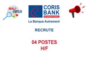 CORIS BANK MALI RECRUTE 04 POSTES H/F