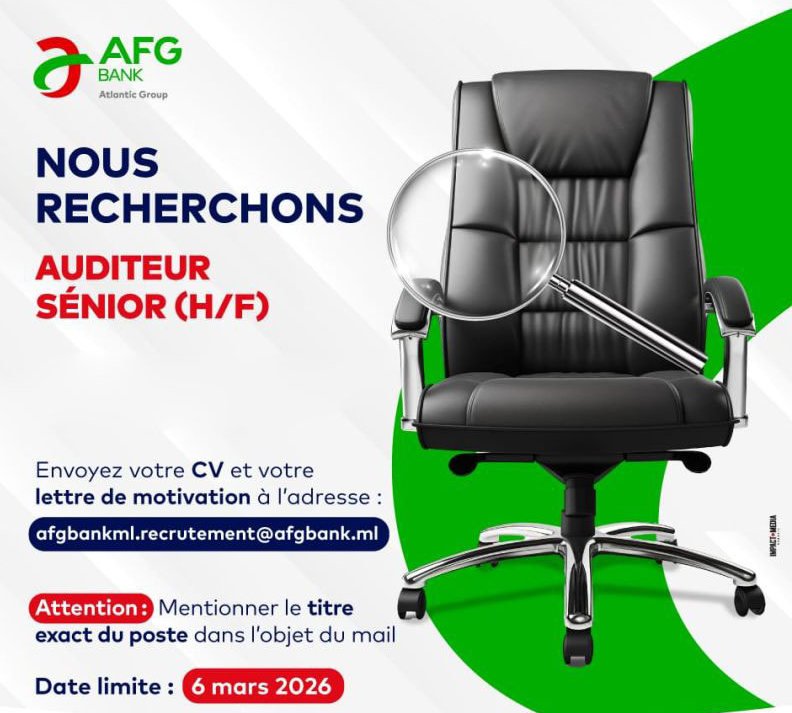AFG BANK MALI RECRUTE AUDITEUR SENIOR H/F 