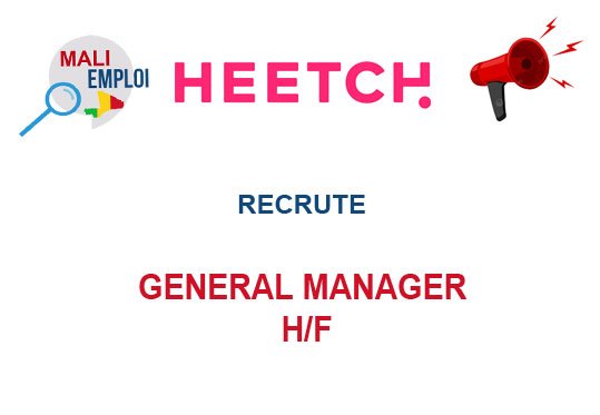 HEETCH MALI RECRUTE GENERAL MANAGER H/F