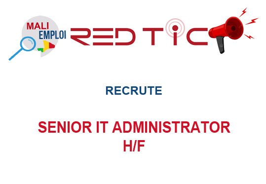 RED TIC RECRUTE SENIOR IT ADMINISTRATOR H/F