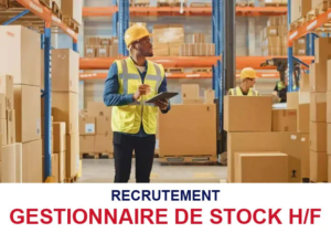 GRM RECRUTE GESTIONNAIRE DE STOCK H/F