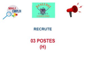MALI RH CONSULTING RECRUTE 03 POSTES (H) 03-PS