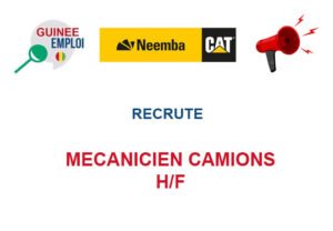 NEEMBA GUINEE RECRUTE MECANICIEN CAMIONS H/F MEA