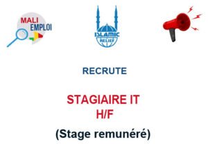 ISLAMIC RELIEF MALI RECRUTE STAGIAIRE IT H/F STG-IT