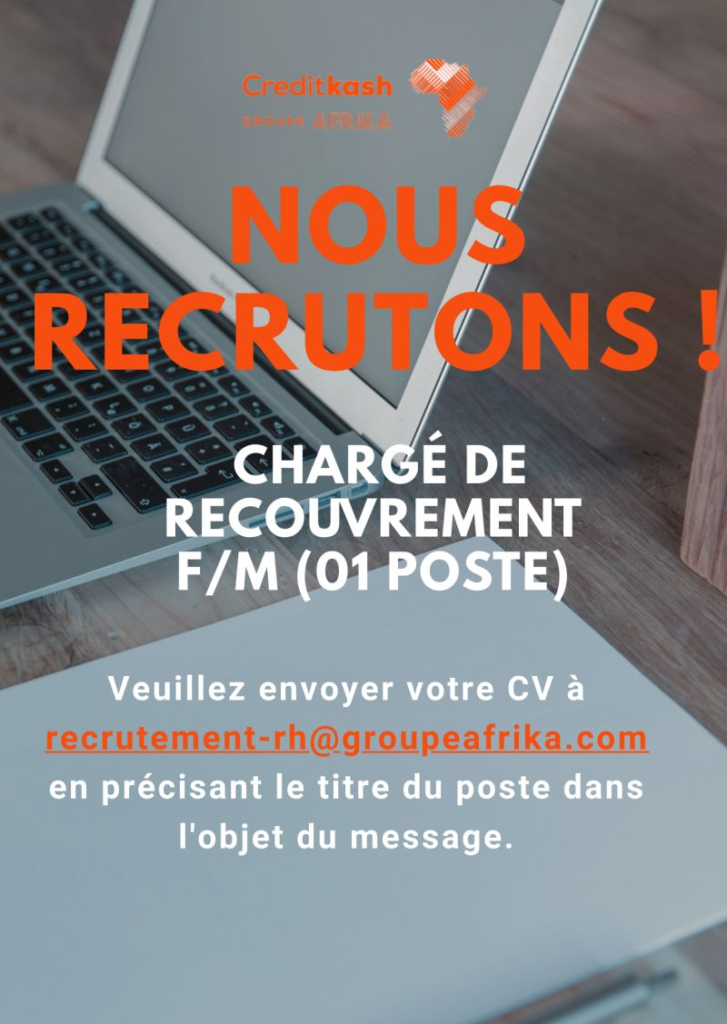 CREDITKASH MALI RECRUTE CHARGE DE RECOUVREMENT H/F 
