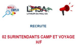 LITHIUM DU MALI RECRUTE 02 SURINTENDANTS CAMP ET VOYAGE H/F 02-SUR