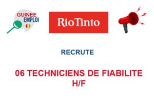 RIO TINTO RECRUTE 06 TECHNICIENS DE FIABILITE H/F 06-TECHNF